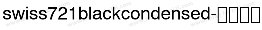 swiss721blackcondensed字体转换