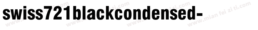swiss721blackcondensed字体转换