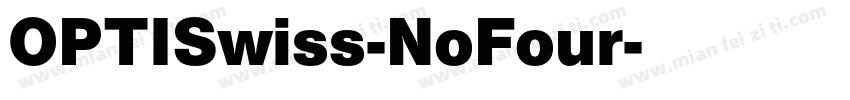 OPTISwiss-NoFour字体转换