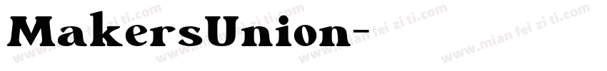 MakersUnion字体转换
