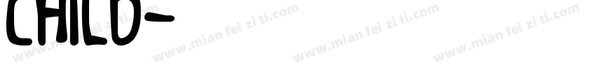 CHILD字体转换