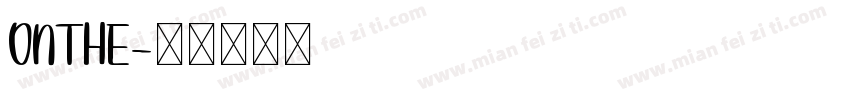 ONTHE字体转换