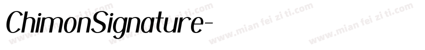 ChimonSignature字体转换