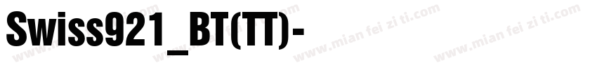Swiss921_BT(TT)字体转换