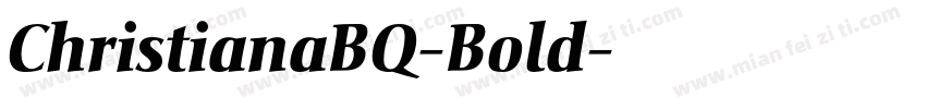 ChristianaBQ-Bold字体转换