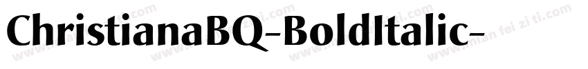 ChristianaBQ-BoldItalic字体转换