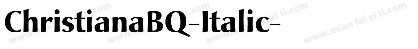 ChristianaBQ-Italic字体转换