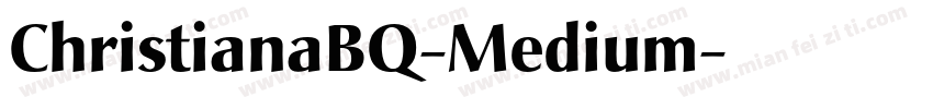 ChristianaBQ-Medium字体转换
