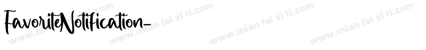 FavoriteNotification字体转换