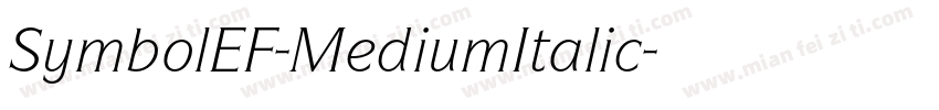 SymbolEF-MediumItalic字体转换