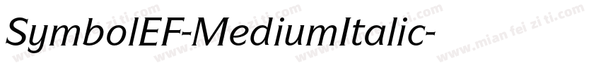 SymbolEF-MediumItalic字体转换