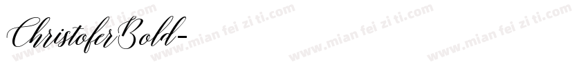 ChristoferBold字体转换