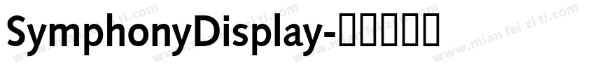 SymphonyDisplay字体转换