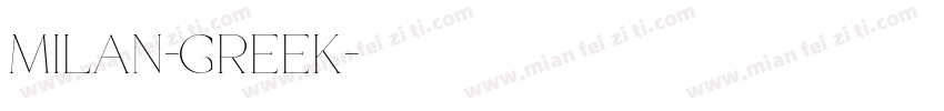 Milan-Greek字体转换