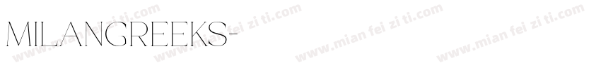 MilanGreeks字体转换
