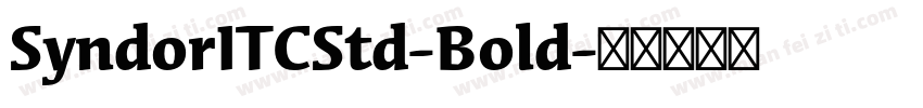 SyndorITCStd-Bold字体转换