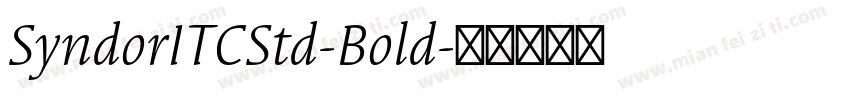 SyndorITCStd-Bold字体转换