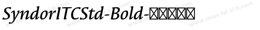 SyndorITCStd-Bold字体转换