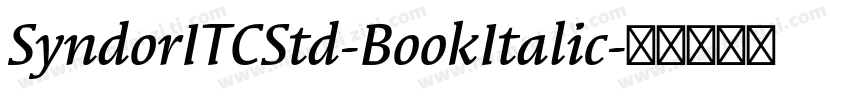 SyndorITCStd-BookItalic字体转换