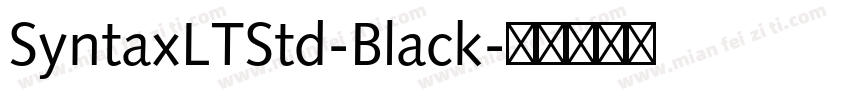 SyntaxLTStd-Black字体转换
