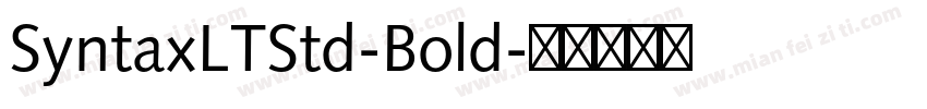 SyntaxLTStd-Bold字体转换