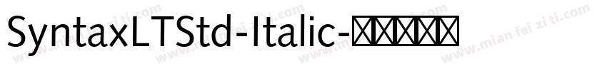 SyntaxLTStd-Italic字体转换