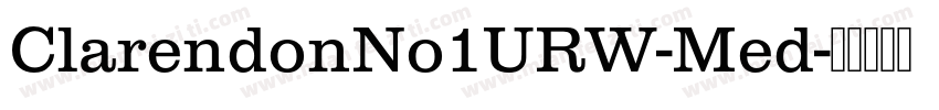 ClarendonNo1URW-Med字体转换