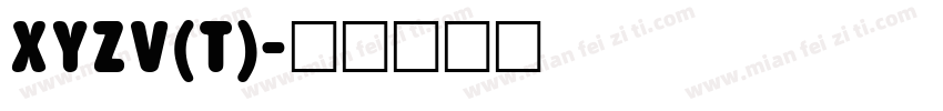 xyzv(t)字体转换