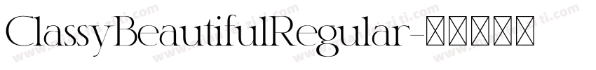 ClassyBeautifulRegular字体转换