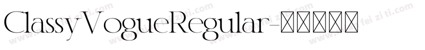 ClassyVogueRegular字体转换