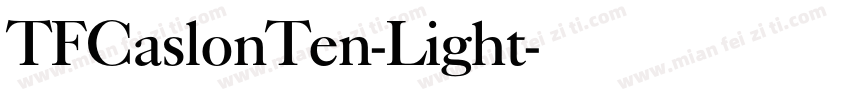 TFCaslonTen-Light字体转换