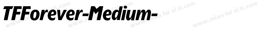 TFForever-Medium字体转换