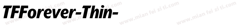 TFForever-Thin字体转换