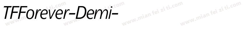 TFForever-Demi字体转换