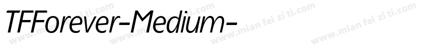 TFForever-Medium字体转换