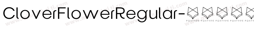 CloverFlowerRegular字体转换