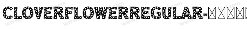 CloverFlowerRegular字体转换