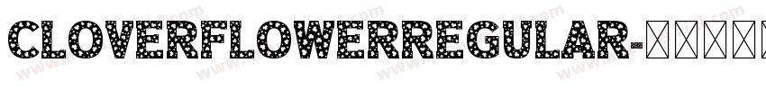 CloverFlowerRegular字体转换