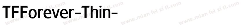TFForever-Thin字体转换