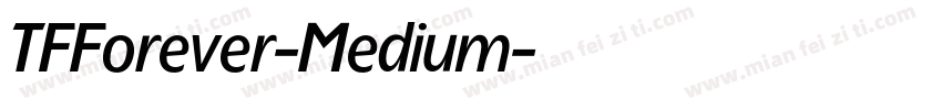 TFForever-Medium字体转换