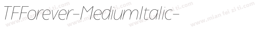 TFForever-MediumItalic字体转换