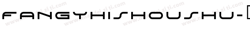 FANGYHISHOUSHU字体转换