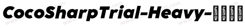 CocoSharpTrial-Heavy字体转换