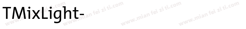 TMixLight字体转换