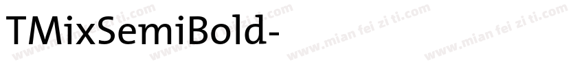 TMixSemiBold字体转换