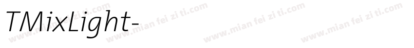 TMixLight字体转换