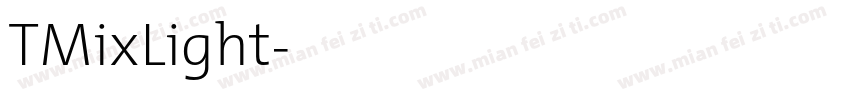 TMixLight字体转换