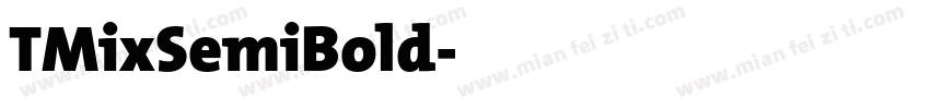 TMixSemiBold字体转换