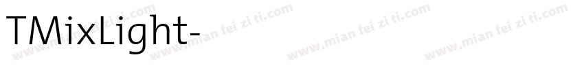 TMixLight字体转换