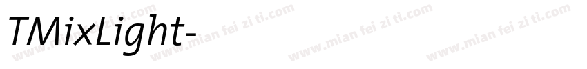 TMixLight字体转换